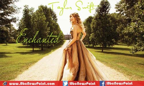 Top-10-Best-And-Most-Famous-Taylor-Swift-Songs-Of-All-Time-Enchanted