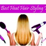 Top Best Heat Hair Styling Tools